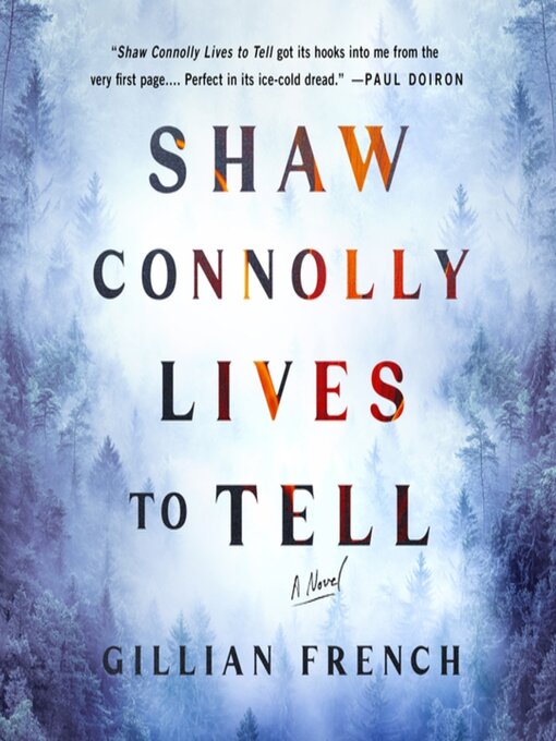 Title details for Shaw Connolly Lives to Tell by Gillian French - Available